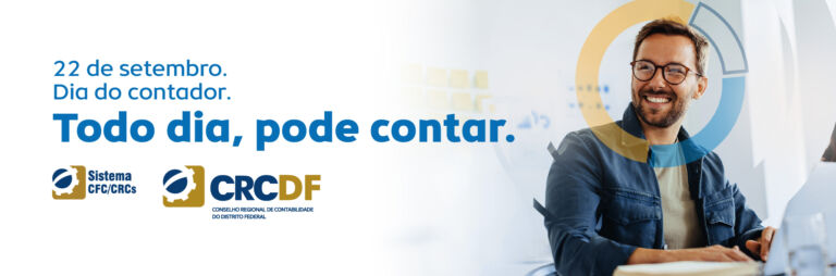 Dia do Contador: Celebrando os Pilares da Economia Nacional e do DF